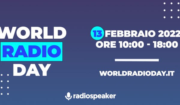 Il 13 febbraio torna il World Radio Day